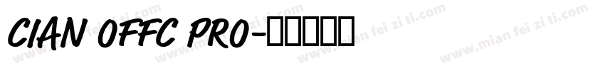 CIAN OFFC PRO字体转换